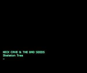Nick Cave and The Bad Seeds Skeleton Tree