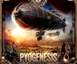 Pyogenesis A Kingdom to Disappear